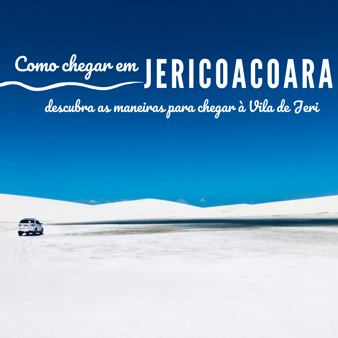 como chegar em jericoacoara